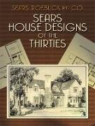 Sears House Designs of the Thirties