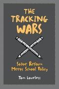 The Tracking Wars