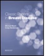 Classic Papers in Breast Disease