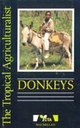 The Tropical Agriculturalist Donkeys