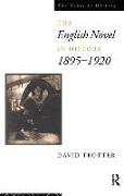 English Novel in History, 1895-1920