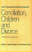 Conciliation, Children and Divorce