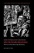 Jews in Russian Literature after the October Revolution