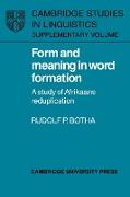 Form and Meaning in Word Formation