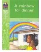 Reading Worlds 2E A Rainbow for Dinner Reader