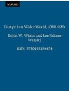 Europe in a Wider World 1350-1650