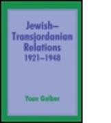 Jewish-Transjordanian Relations 1921-1948