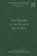 The History of the Book in South Asia