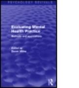 Evaluating Mental Health Practice (Psychology Revivals)