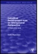 Individual Development from an Interactional Perspective (Psychology Revivals)