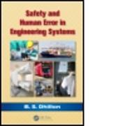 Safety and Human Error in Engineering Systems