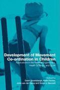 Development of Movement Coordination in Children