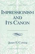 Impressionism and Its Canon