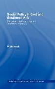 Social Policy in East and Southeast Asia