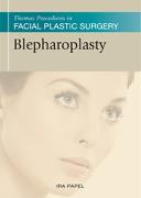 Thomas Procedures in Facial Plastic Surgery: Blepharoplasty