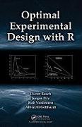Optimal Experimental Design with R