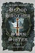 Blood Brother, Swan Sister: 1014 Clontarf, A Battle Begins