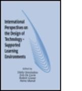 International Perspectives on the Design of Technology-Supported Learning Environments