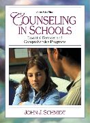 Counseling in Schools:Essential Services and Comprehensive Programs