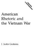 American Rhetoric and the Vietnam War