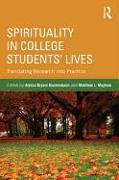 Spirituality in College Students' Lives