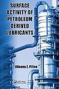 Surface Activity of Petroleum Derived Lubricants