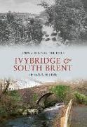 Ivybridge and South Brent Through Time