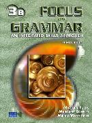 New: Focus on Grammar 3rd Edition Level 3 Split Student Book B