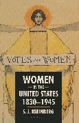 Women in the United States, 1830-1945