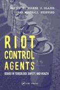 Riot Control Agents