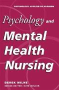 Psychology and Mental Health Nursing: A Problem-Solving Approach