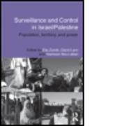 Surveillance and Control in Israel/Palestine