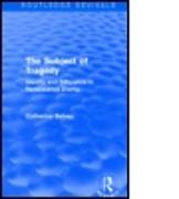 The Subject of Tragedy (Routledge Revivals)