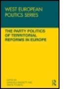 The Party Politics of Territorial Reforms in Europe