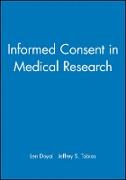 Informed Consent in Medical Research