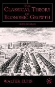 The Classical Theory of Economic Growth