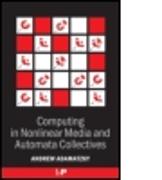 Computing in Nonlinear Media and Automata Collectives