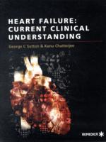 Heart Failue: Current Clinical Understanding