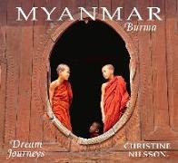 Dream Journeys: Myanmar/Burma