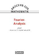 Brücken zur Mathematik, Band 7, Fourier-Analysis, Schülerbuch