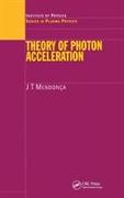 Theory of Photon Acceleration