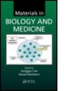 Materials in Biology and Medicine