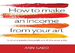 How To Make Income From Your Art