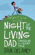 Night of the Living Dad