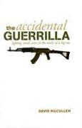 Accidental Guerrilla