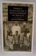 Family, Population and Development in Africa