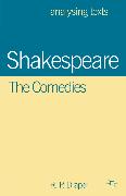 Shakespeare: The Comedies