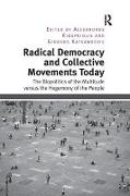 Radical Democracy and Collective Movements Today