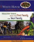 A White House Garden Book
