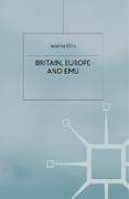 Britain, Europe and Emu